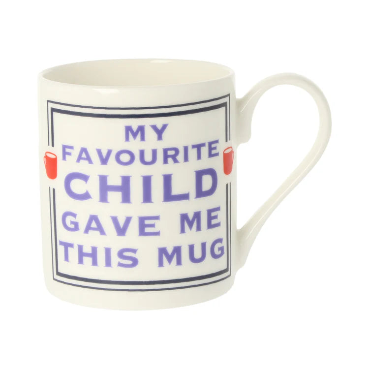 McLaggan Smith Mugs; My Favourite Child