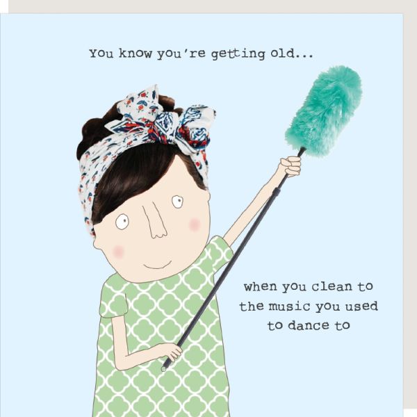 Card, Birthday, You know you're getting old