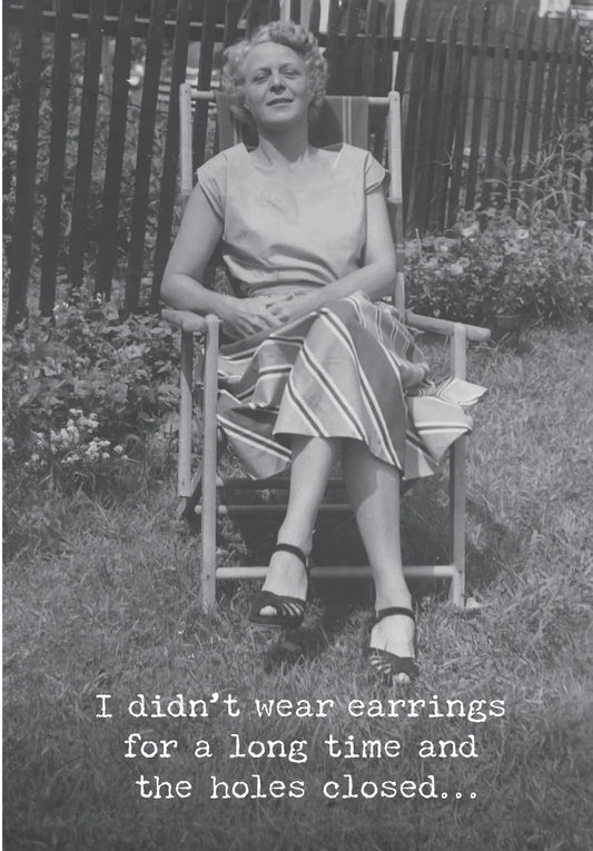 Card, All Occasion;  I didn't wear earrings