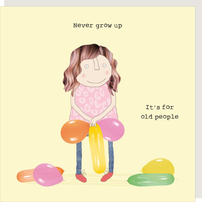 Card, All Occasion, Never Grow Up