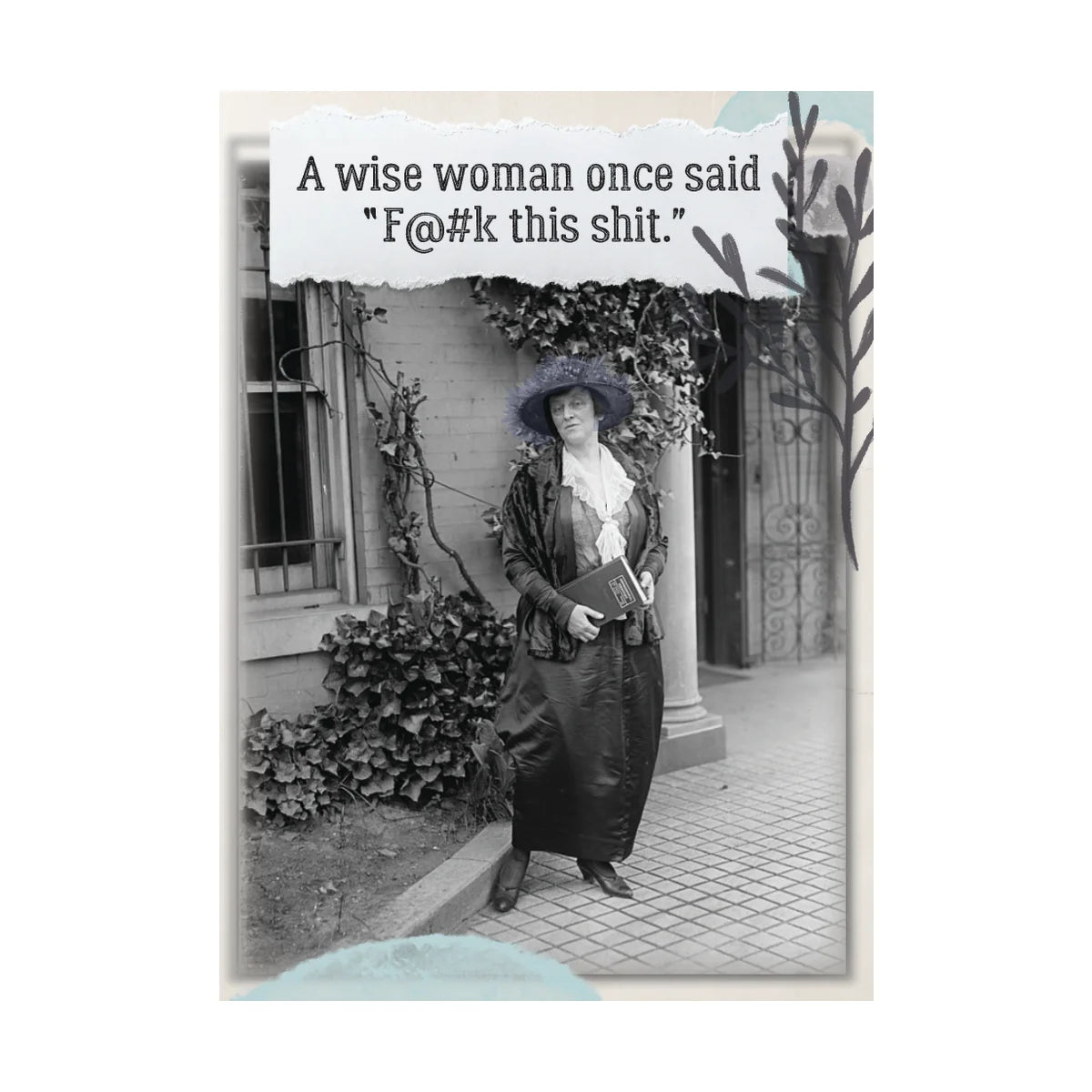 Card, All Occasion; A wise woman