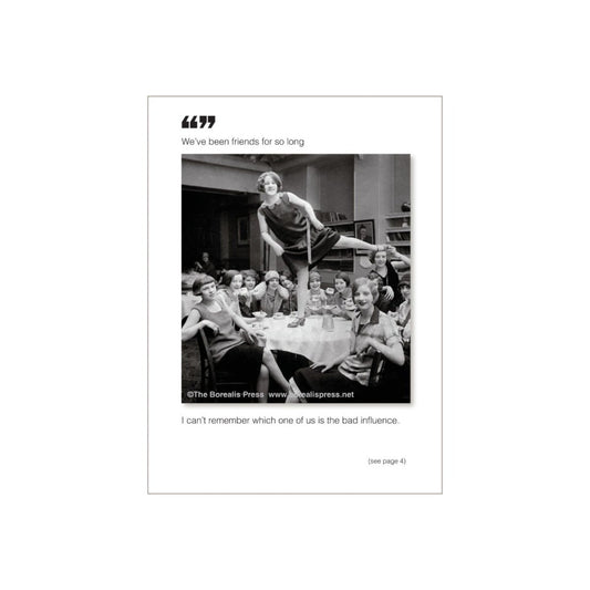 Card, All Occasion;   We've been friends..