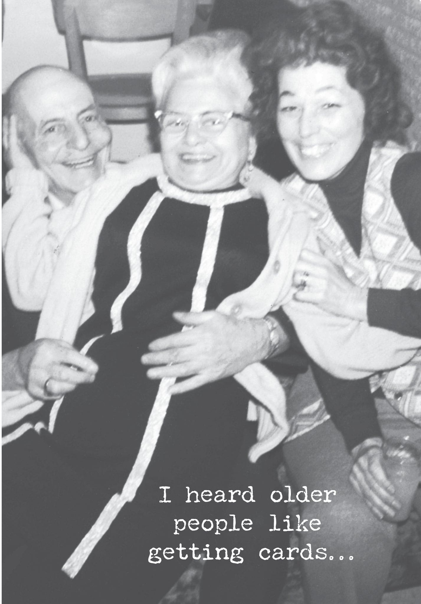Card, Birthday;  I heard older people