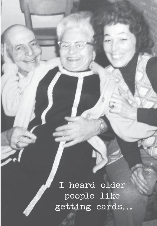 Card, Birthday;  I heard older people
