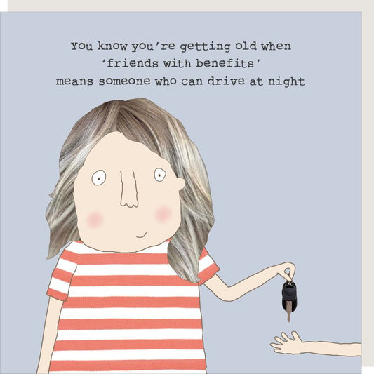 Card, Birthday, You know you're getting old