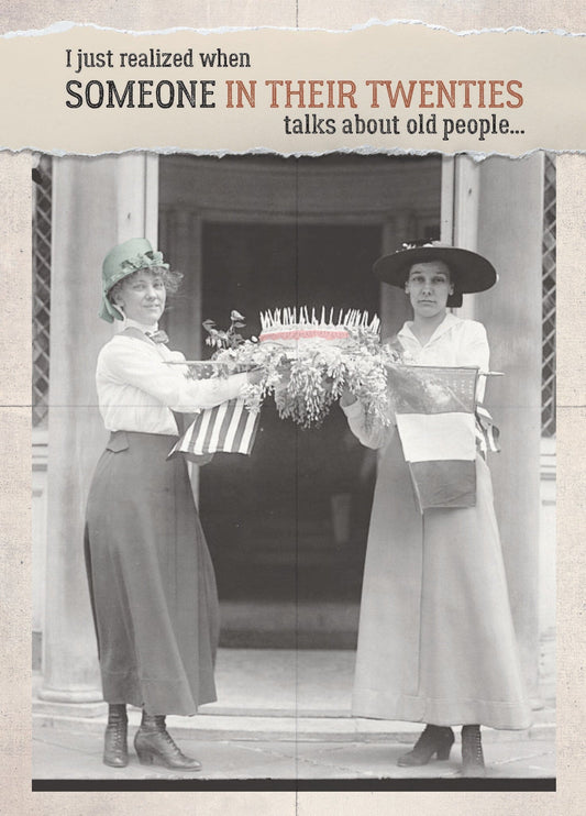 Card, Birthday;  I just realized