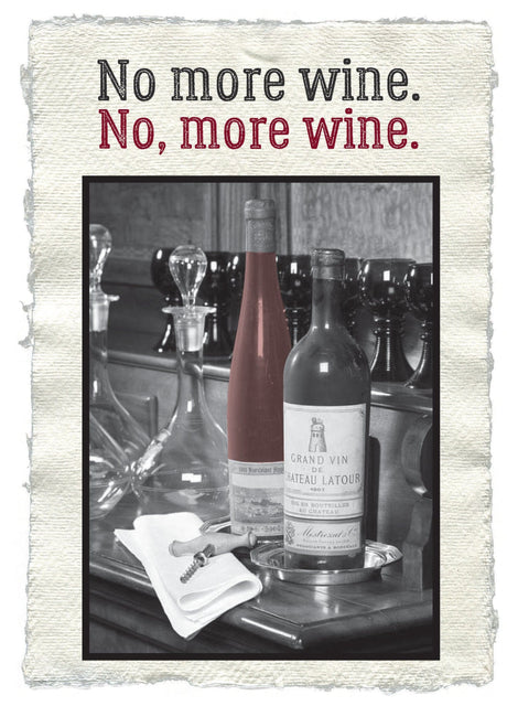 Card, Birthday;  No more wine