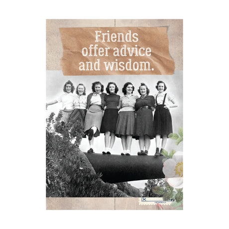 Card, All Occasion;  Friends offer advice and wisdom