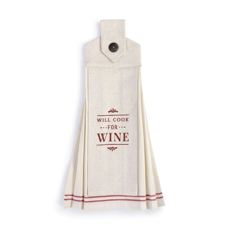 Tea Towel, Button Loop Hanging,  Will cook for Wine